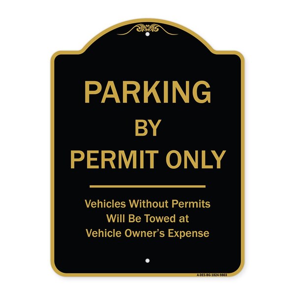 Designer Series-Parking By Permit Vehicles Without Permits Towed Vehic, 24" x 18", BG-1824-9803